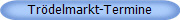 Trdelmarkt-Termine